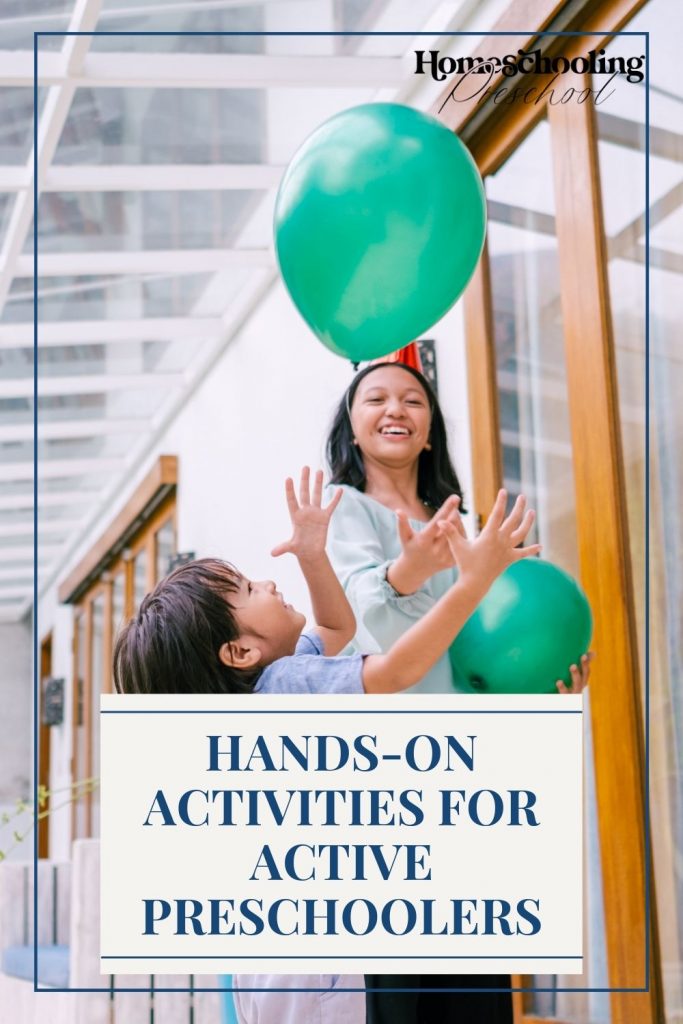 Hands-on Activities for Active Preschoolers