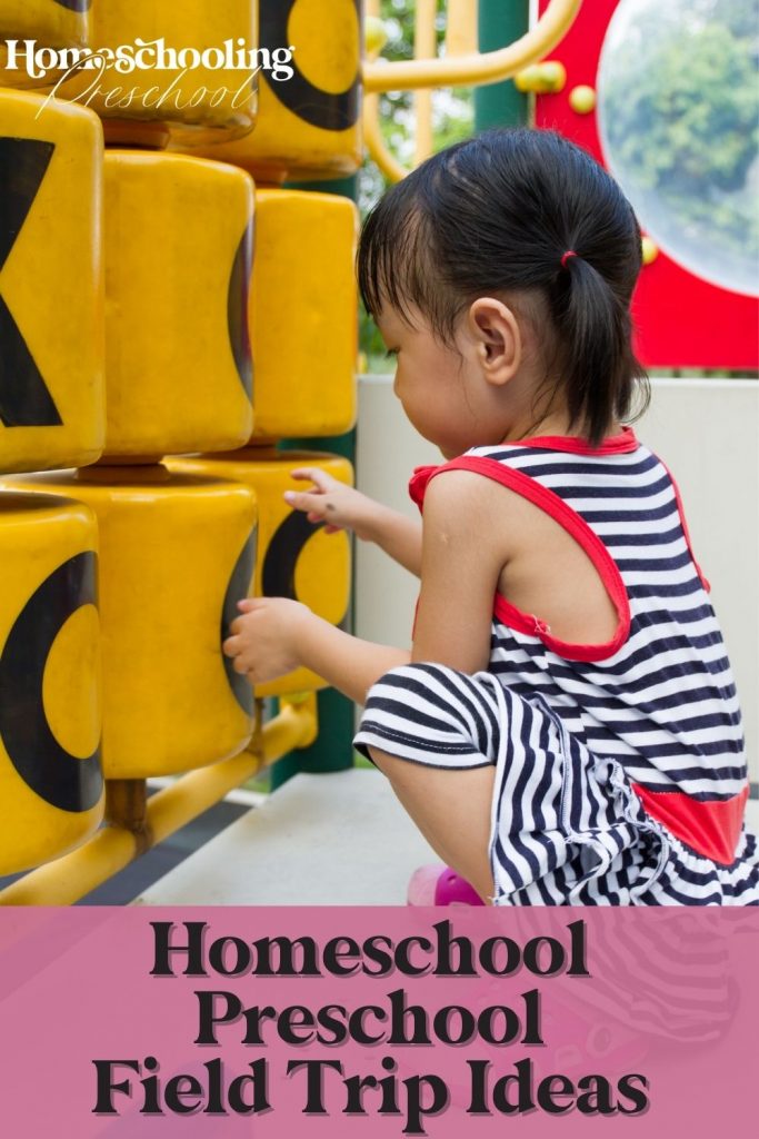 homeschool preschool field trips