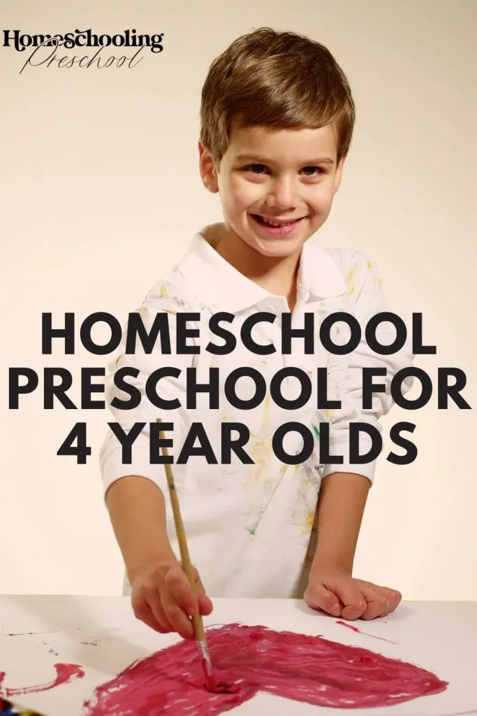 Homeschool Preschool for 4 Year Olds