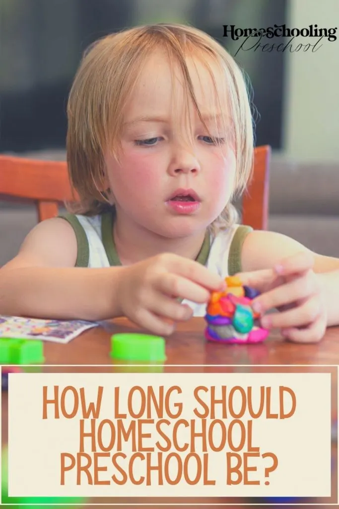 How Long Should Homeschool Preschool Be
