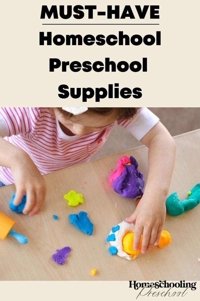 Must-Have Homeschool Preschool Supplies