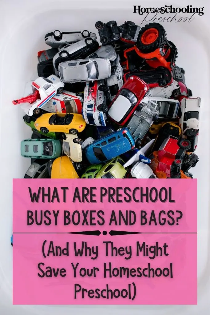 What are Preschool Busy Boxes and Bags (And Why They Might Save Your Homeschool Preschool)