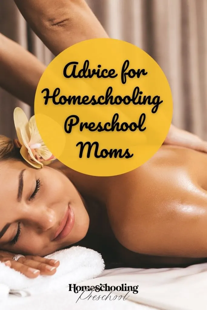 Advice for Homeschooling Preschool Moms