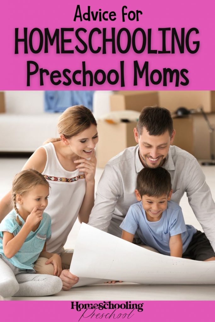 Advice for Homeschooling Preschool Moms