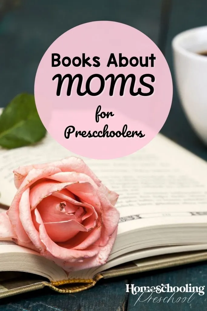 Books About Moms for Preschoolers