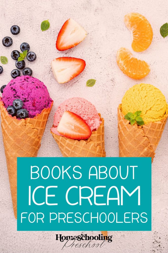 Books About Ice Cream for Preschoolers