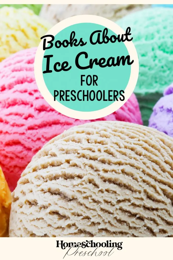 Books About Ice Cream for Preschoolers