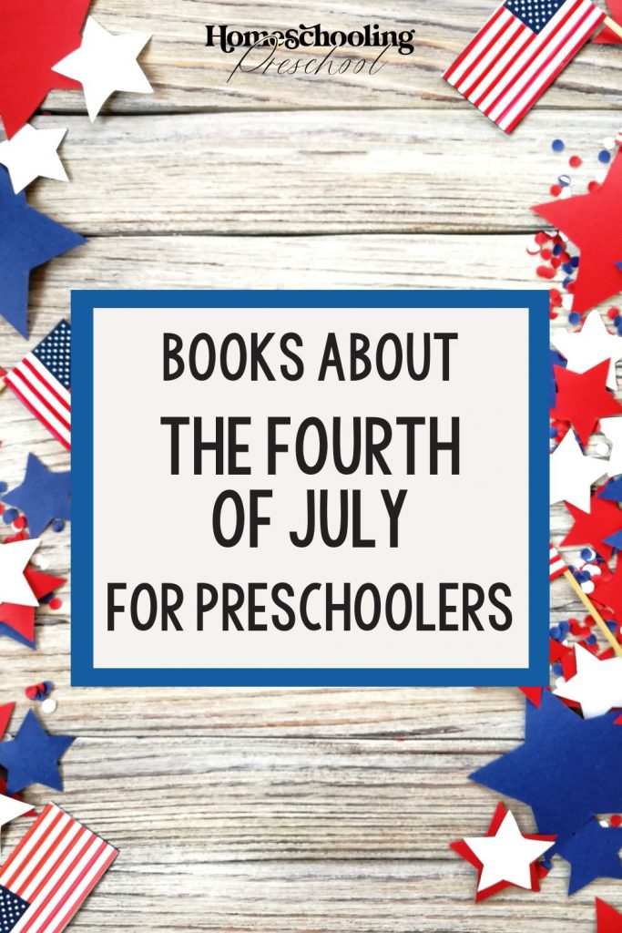 Books About the Fourth of July for Preschoolers