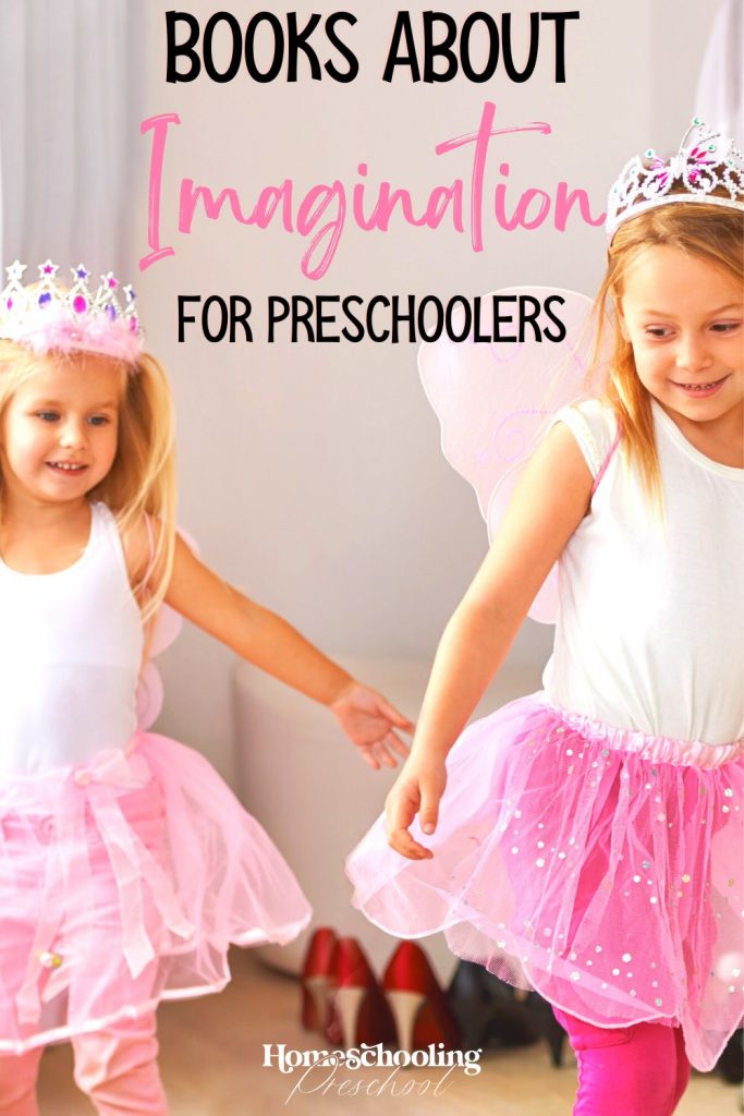 books about imagination for preschoolers