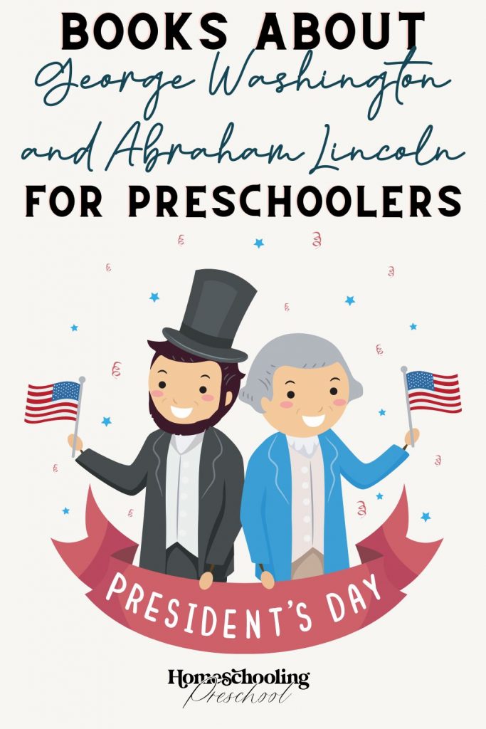 books about george washington and abraham lincon for preschoolers