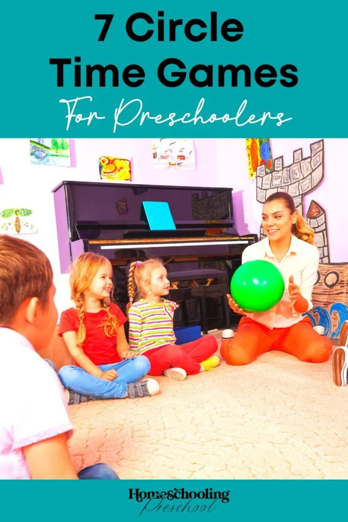 7 Circle Time Games for Preschoolers