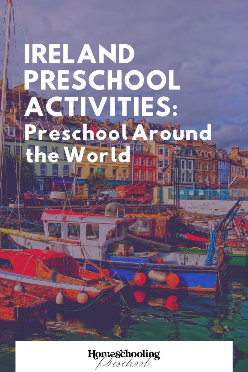 Ireland Preschool Activities Preschool Around the World