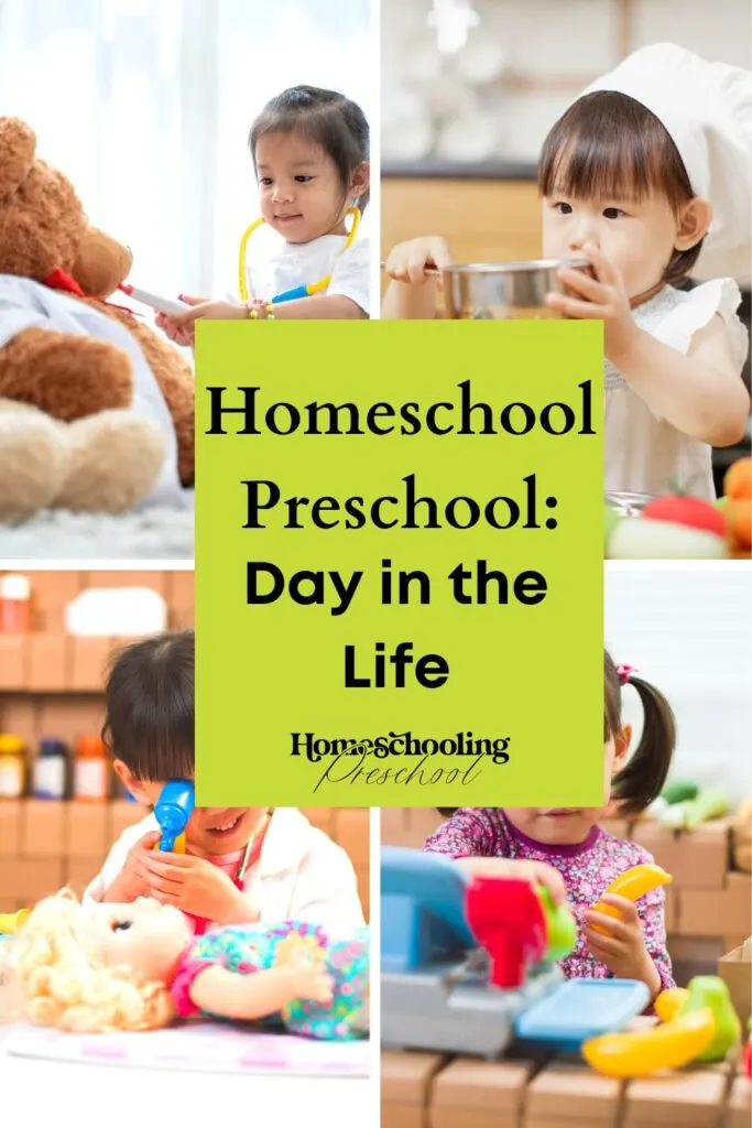 Homeschool Preschool Day in the Life