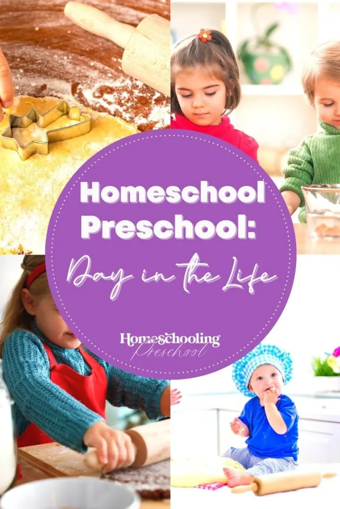 Homeschool Preschool Day in the Life