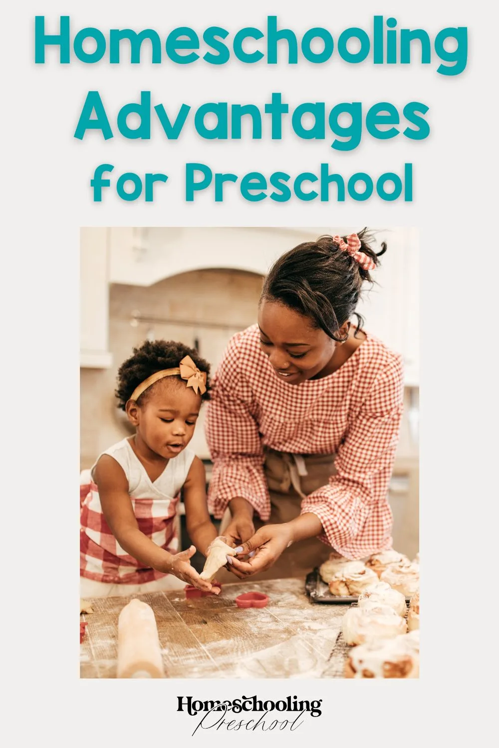 Homeschooling Advantages for Preschool