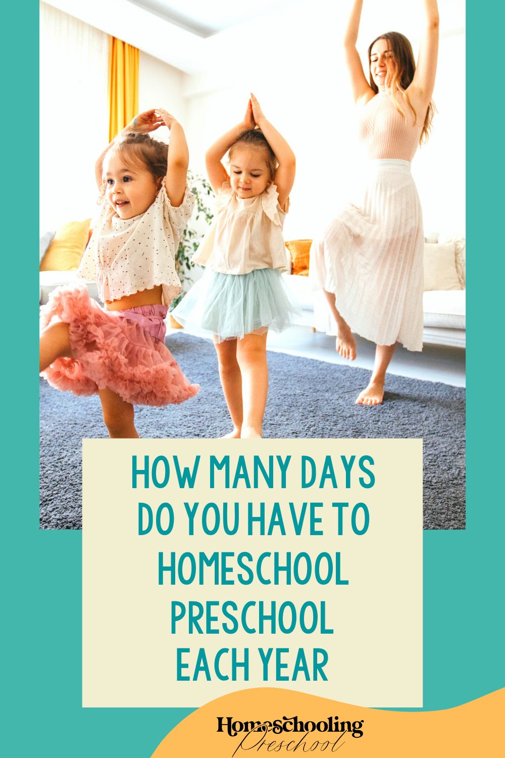 How Many Days Do You Have to Homeschool Preschool Each Year-