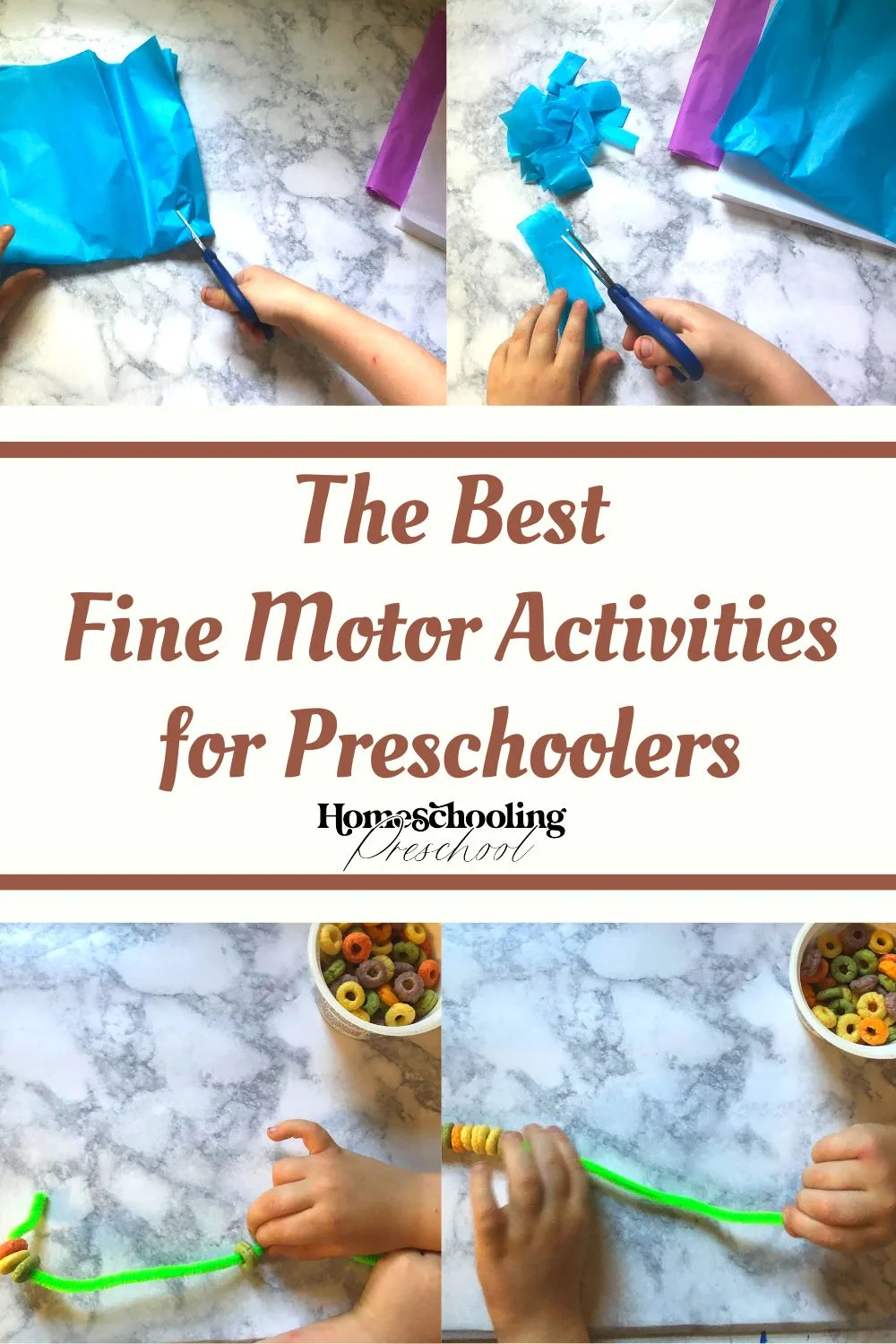 The Best Fine Motor Activities for Preschoolers