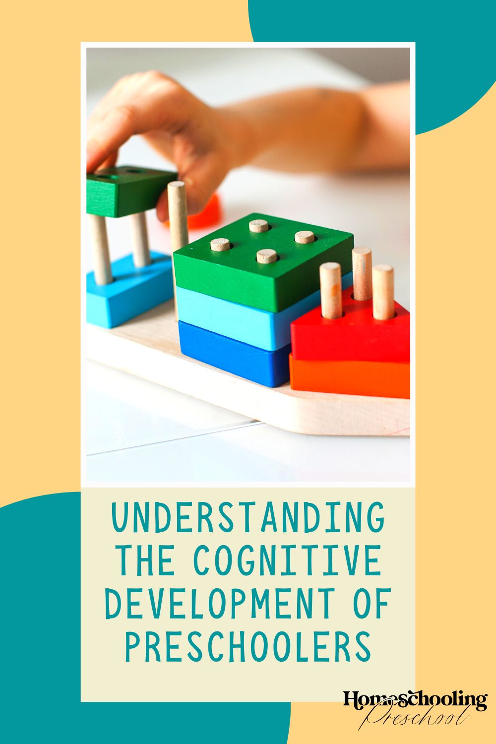 Understanding the Cognitive Development of Preschoolers