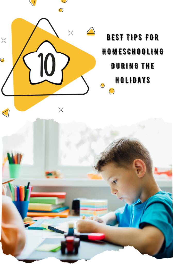 10 Best Tips for Homeschooling During the Holidays - Homeschooling ...