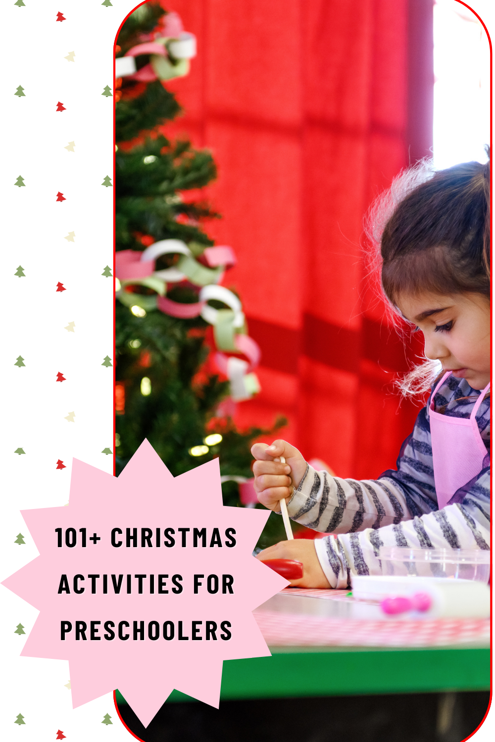 101+ Christmas Activities for Preschoolers