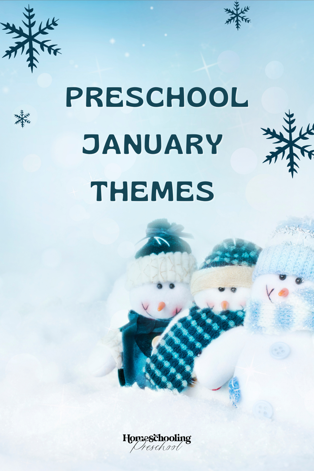 Preschool January Themes