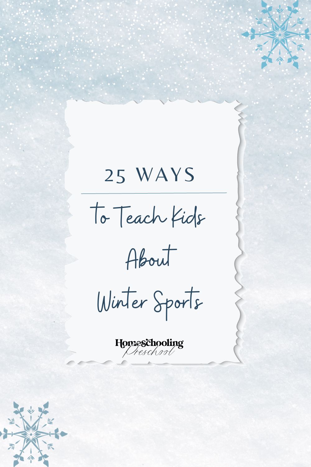 APA 25 Ways to Teach Kids About Winter Sports