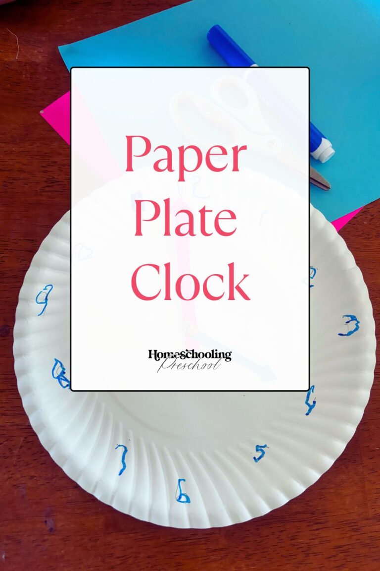 Make a Paper Plate Clock for Teaching Time - Homeschooling Preschool