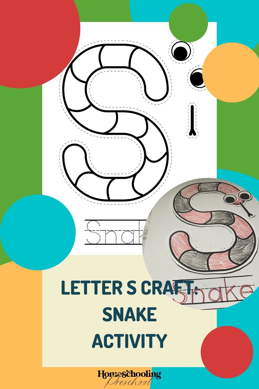 Letter S Craft: Snake Activity - Homeschooling Preschool