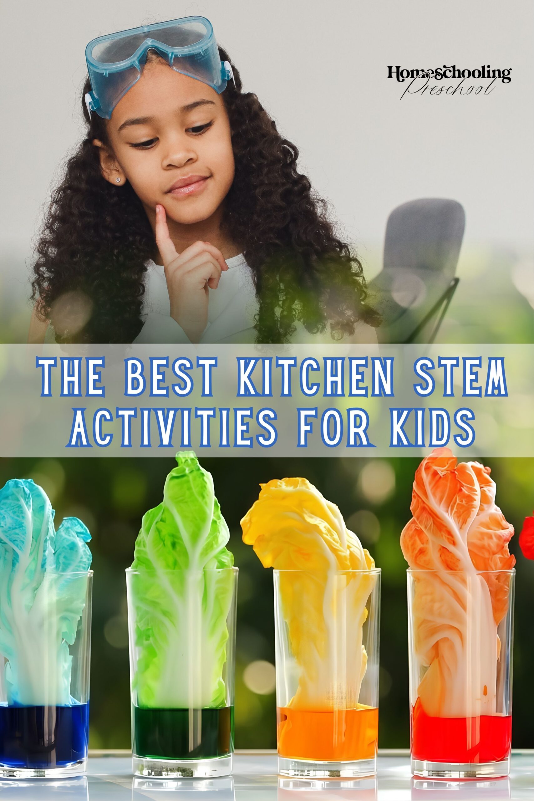Kitchen STEM Experiments for Preschoolers