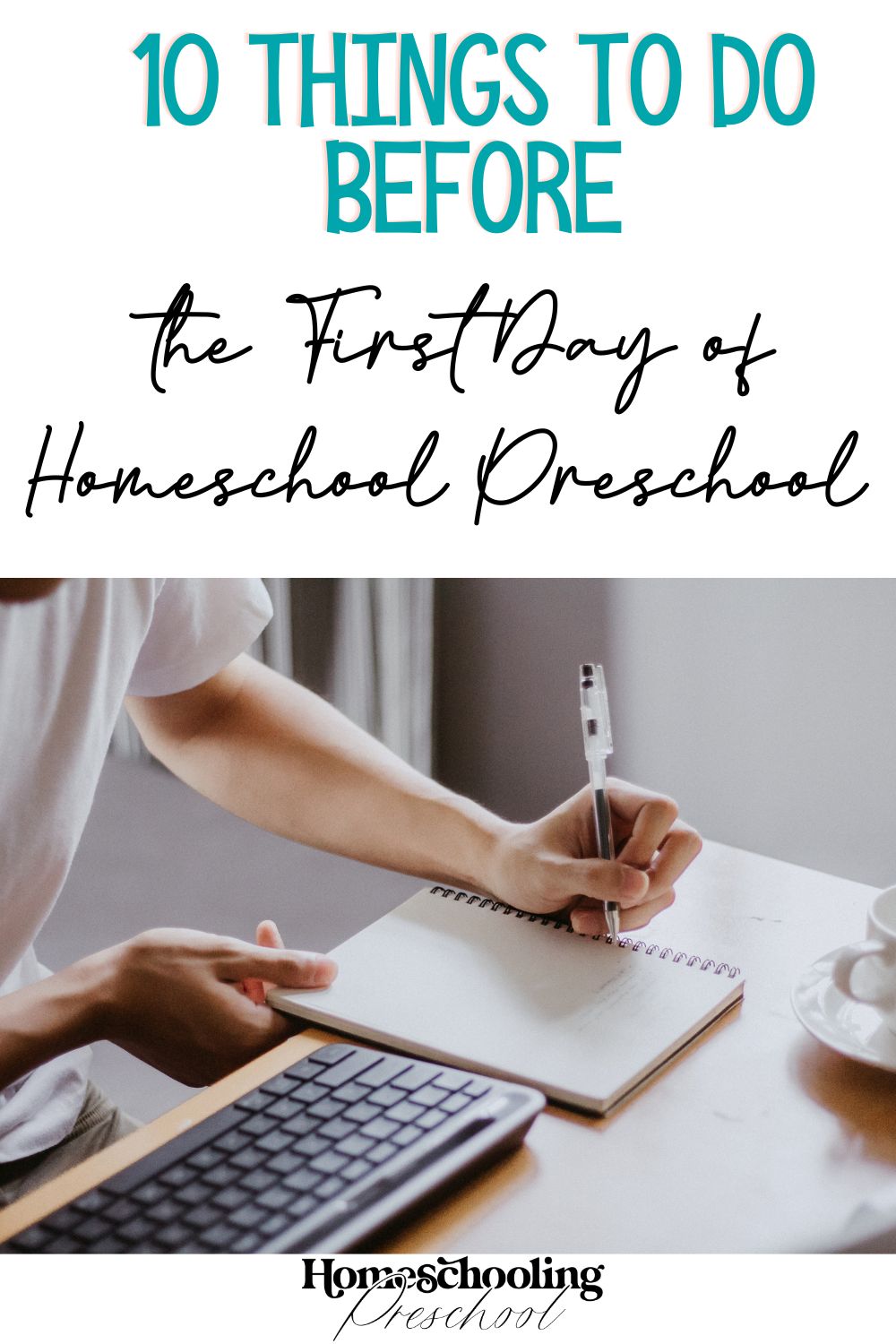 10 Things to Do Before the First Day of Homeschool Preschool ...